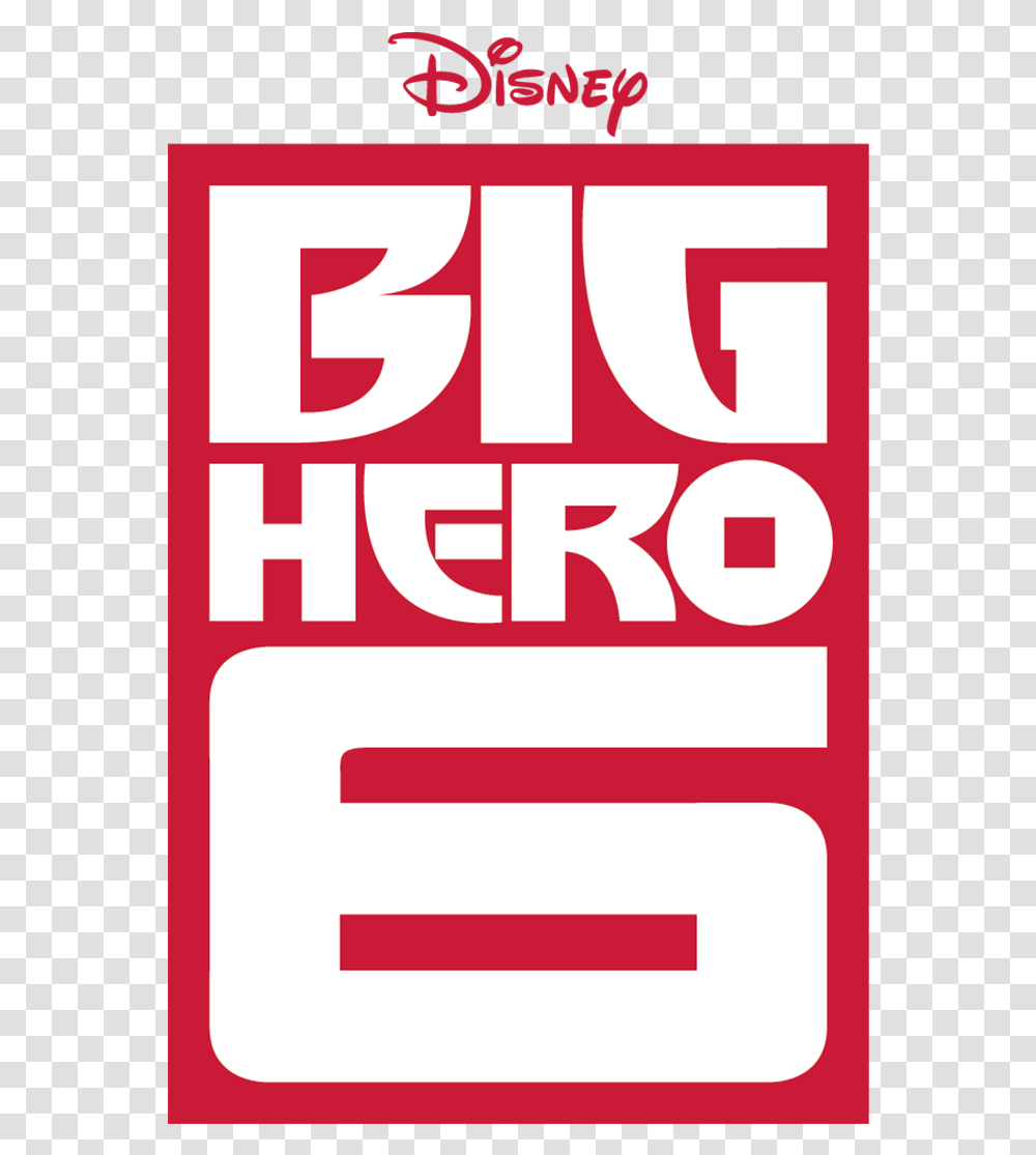 Bandai 2014 Sdcc Exclusive Big Hero Disney Big Hero 6 Logo, Alphabet, Label, Word Transparent Png