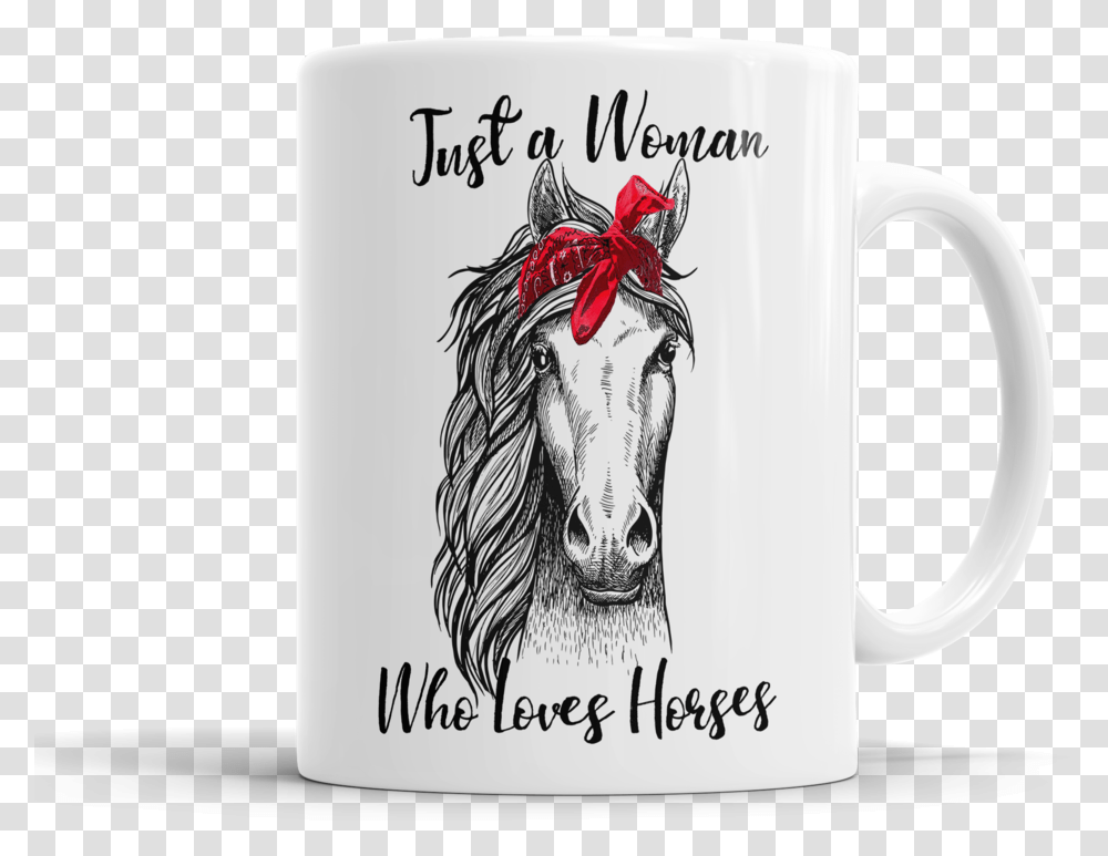 Bandana Horse Mug Just A Woman Who Loves Horses, Coffee Cup, Mammal, Animal, Stein Transparent Png