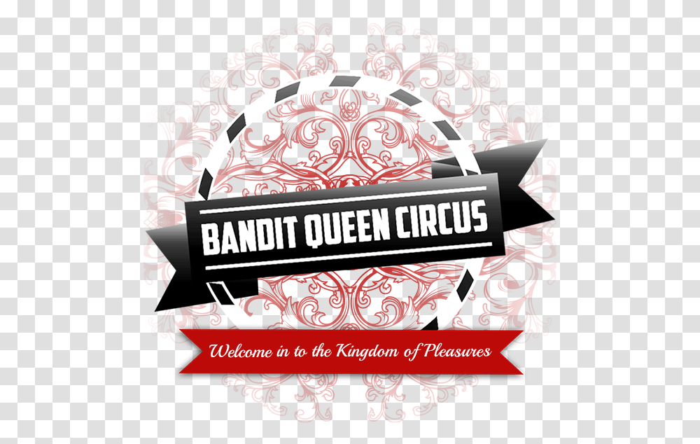 Bandit Queen Circus Logo, Symbol, Trademark, Poster, Advertisement Transparent Png