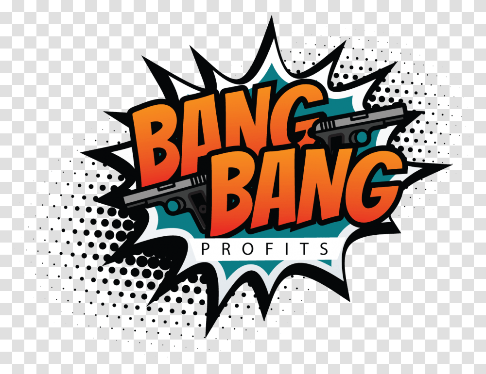 Bang Bang Profits Review Graphic Design, Tabletop, Furniture Transparent Png