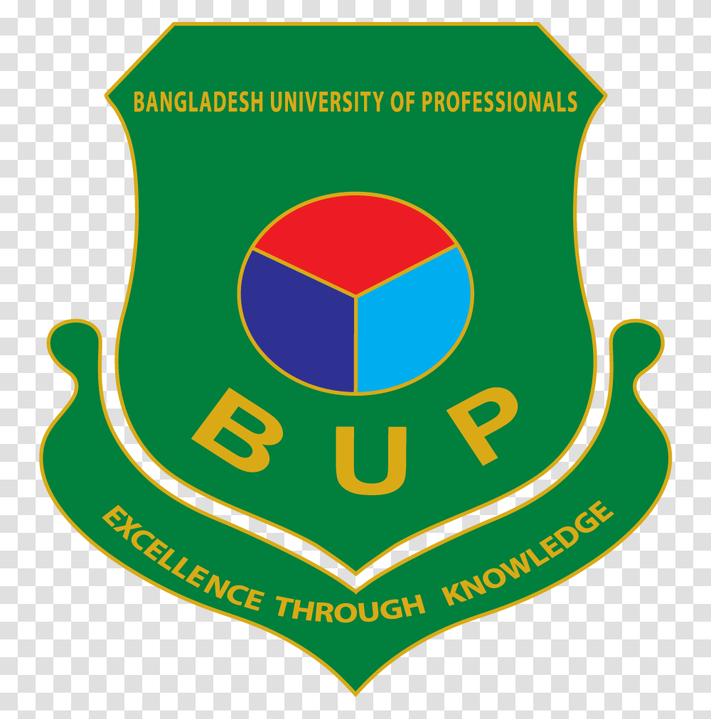 Bangladesh University Of Professionals Bup Bangladesh University Of Professionals Logo, Symbol, Trademark, Armor, Emblem Transparent Png