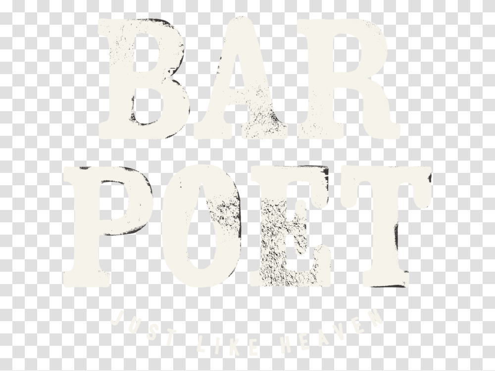 Bar Poet Scroll, Text, Poster, Alphabet, Word Transparent Png