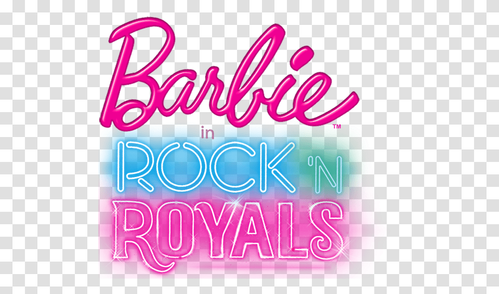 Barbie In Rock 'n Royals Netflix Barbie, Light, Neon, Text, Dynamite Transparent Png