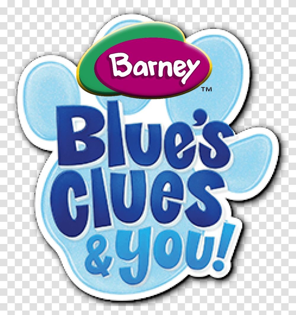 Barney Blues Clues And You Logo In 2020 Barney, Label, Text, Sticker, Graphics Transparent Png
