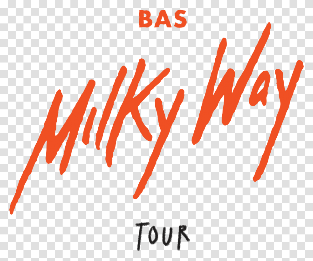 Bas Milky Way Tour Bas Milky Way Cover Art, Handwriting, Alphabet, Calligraphy Transparent Png