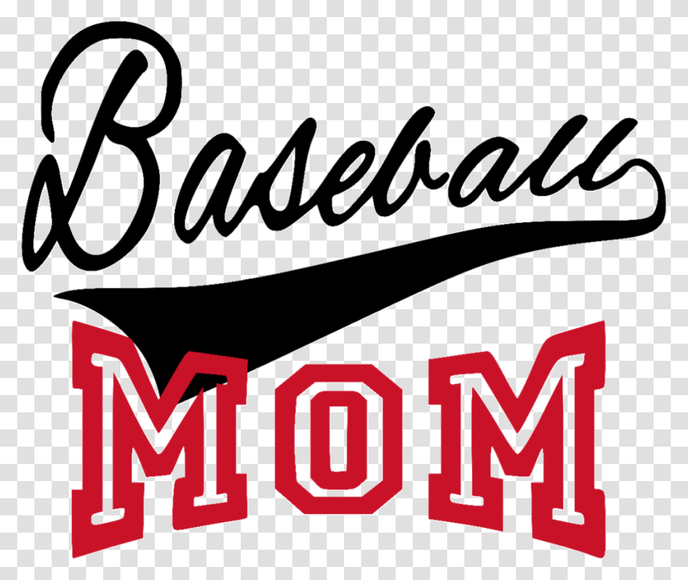 Baseball Mom Baseball Mom, Text, Handwriting, Calligraphy, Label Transparent Png