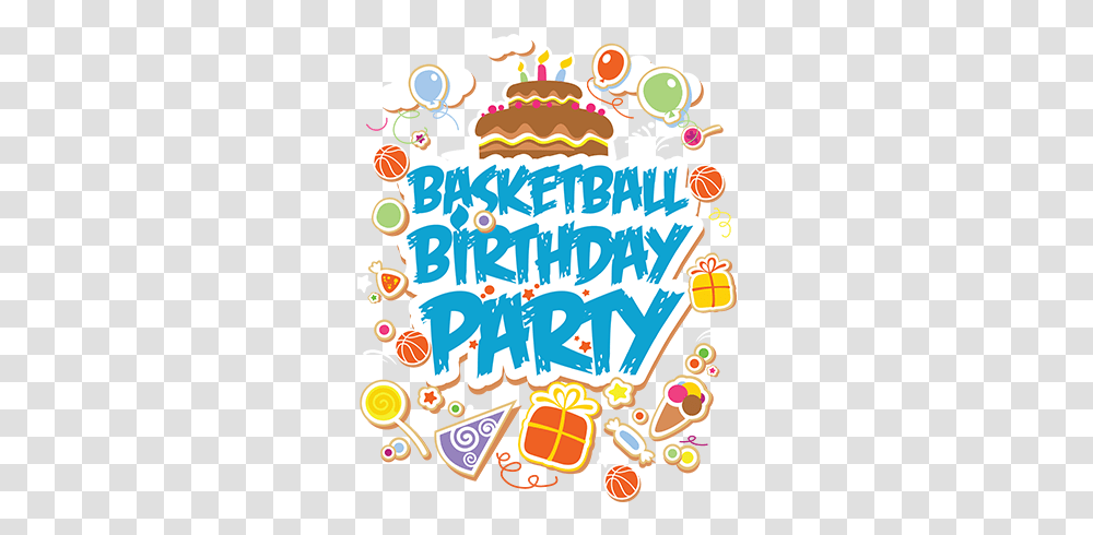 Basketball Birthday Party, Text, Birthday Cake, Food, Graphics Transparent Png