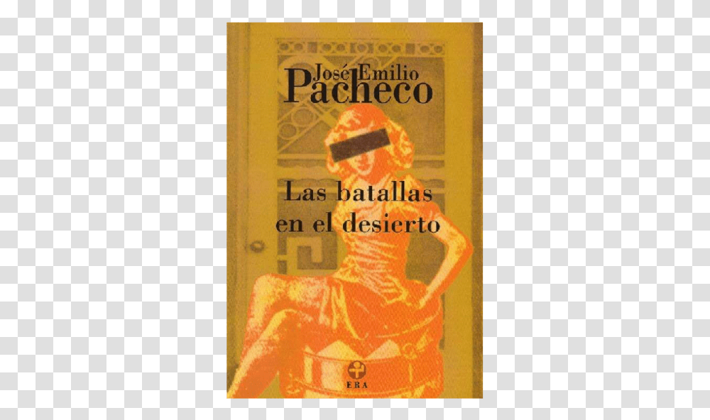 Batallas En El Desierto Jose Emilio Pacheco, Novel, Book, Liquor, Alcohol Transparent Png