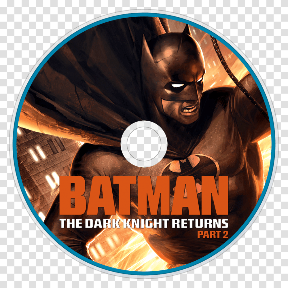 Batman The Dark Knight Returns Part 1 Batman The Dark Knight Returns Part, Disk, Dvd, Person, Human Transparent Png