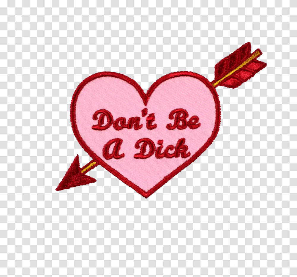 Be A Dick Patch Girly, Heart, Label, Text, Sticker Transparent Png