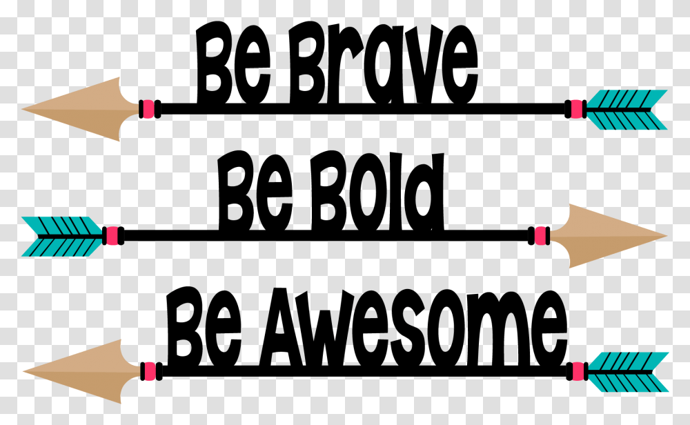 Be Brave Wall Stix Pink Arrows 25x15 Ballyhoo Clip Art, Text, Symbol, Alphabet Transparent Png