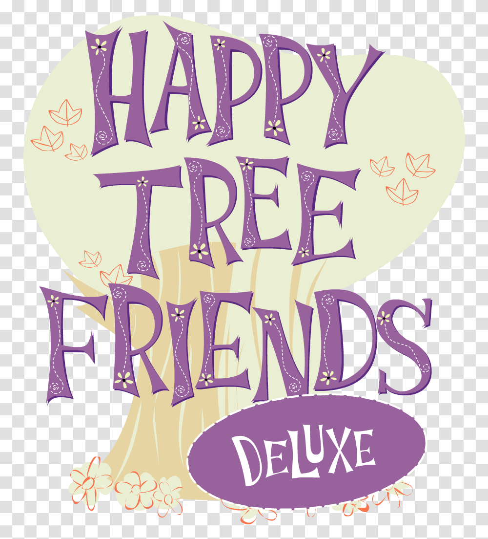 Be Happy Tree Friends Logo, Text, Advertisement, Poster, Label Transparent Png