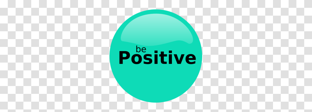 Be Positive Clip Art, Sphere, Word, Balloon Transparent Png