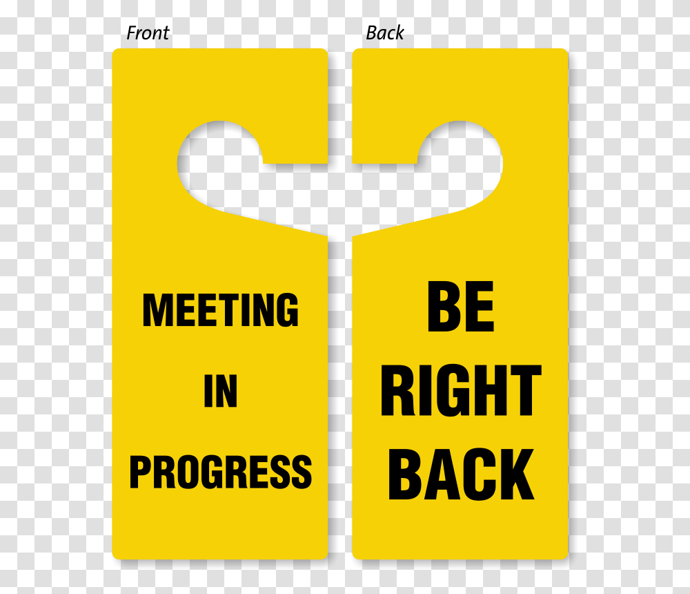Be Right Back Meeting In Progress Door Hanger Sided Signs Sku, Word, Advertisement Transparent Png