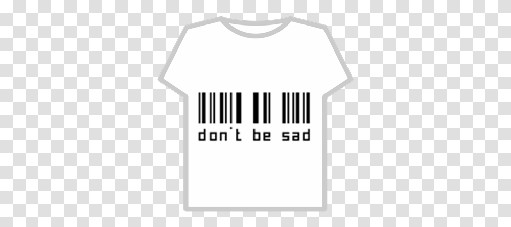 Be Sad Roblox Roblox Logo T Shirt, Clothing, Apparel, T-Shirt, Text Transparent Png