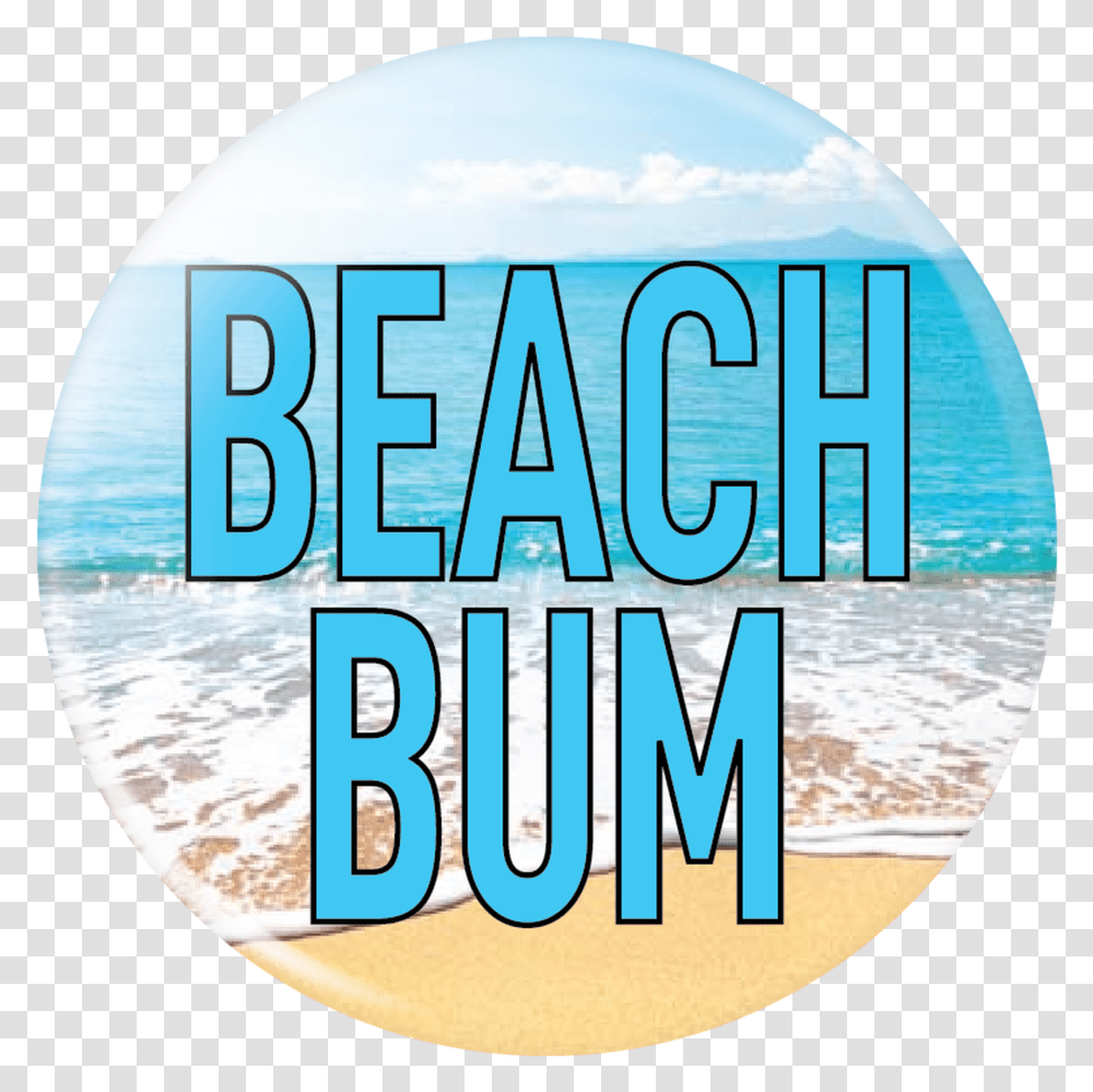 Beach Bum Button, Word, Label, Alphabet Transparent Png