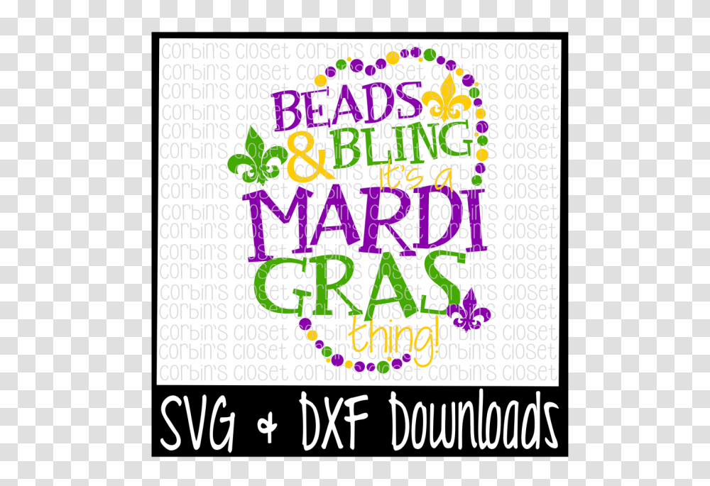 Beads And Bling Its A Mardi Gras Thing Mardi Gras Beads Cut, Alphabet, Paper, Word Transparent Png