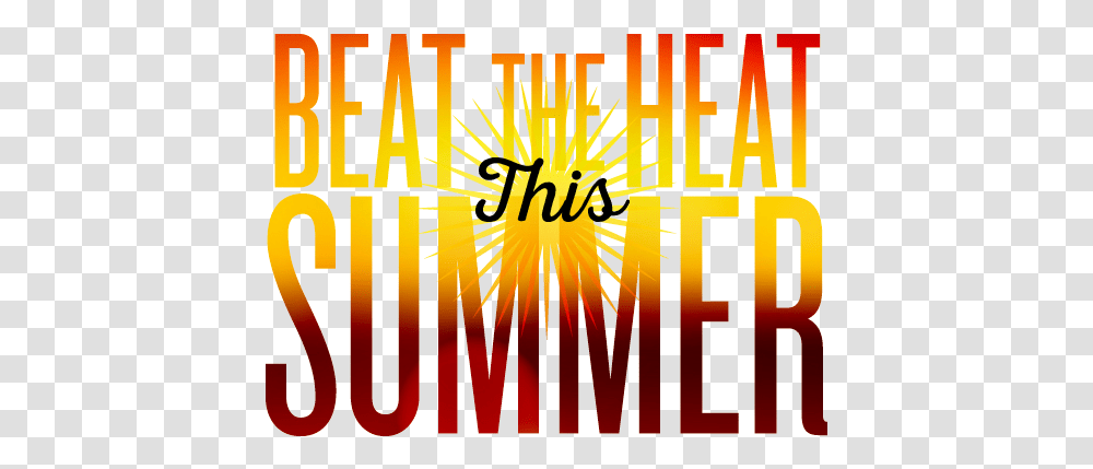 Beat The Summer Heat Logo Beat The Heat, Word, Text, Alphabet, Novel Transparent Png