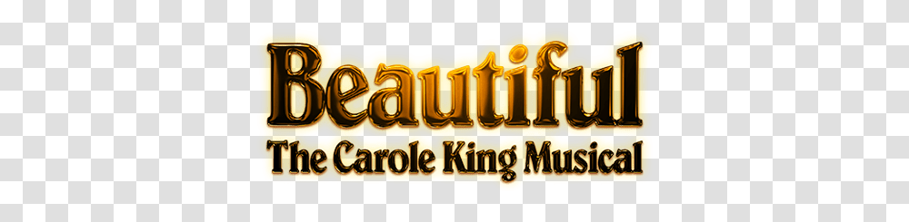 Beautiful The Carole King Musical On Broadway Official Site, Word, Meal, Food, Theme Park Transparent Png
