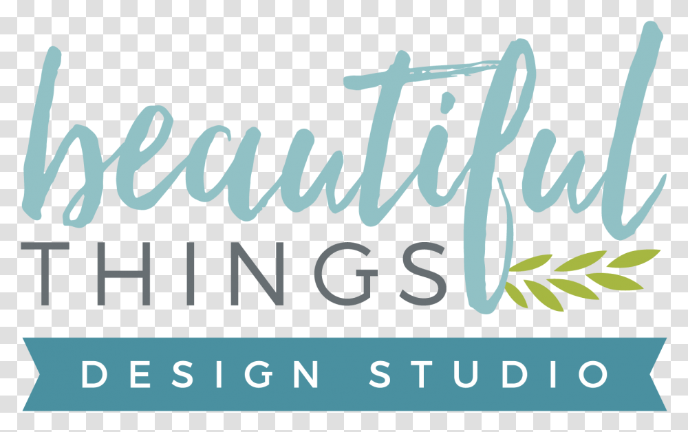 Beautiful Things Design Studio Logo Calligraphy, Alphabet, Handwriting, Word Transparent Png