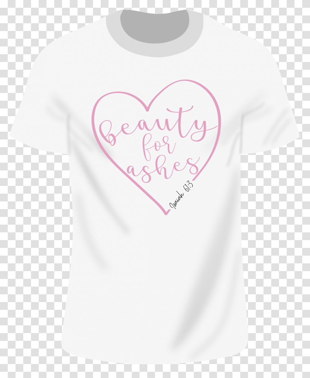 Beauty For Ashes, Apparel, T-Shirt, Sleeve Transparent Png