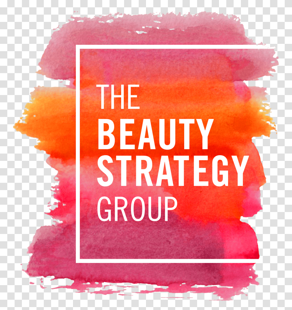 Beauty Strategy Group, Poster, Advertisement, Text, Art Transparent Png