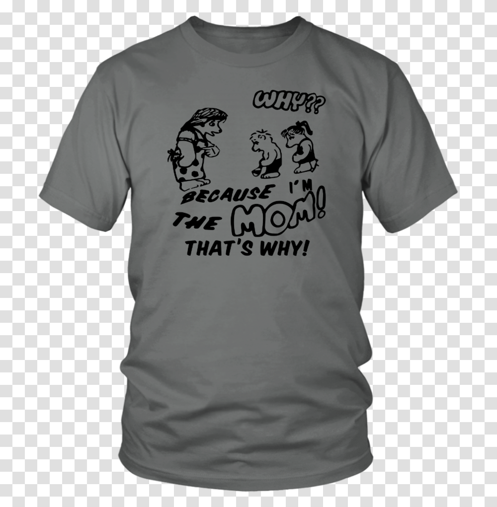 Because I'm The Mom That's Why Shirt Troll Face Cut Out, Apparel, T-Shirt, Sleeve Transparent Png