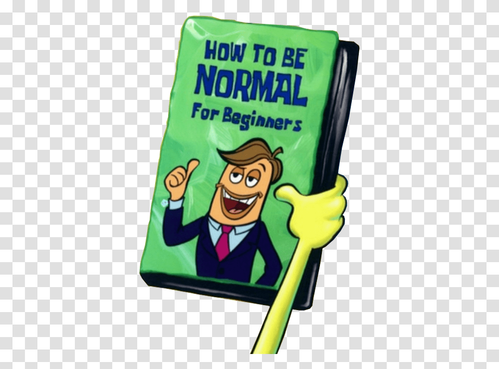 Become Normal Spongebob, Food, Person, Human, Plant Transparent Png