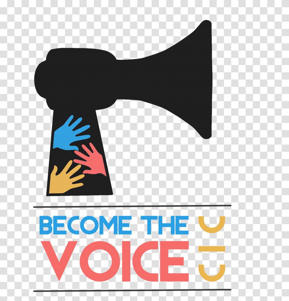 Become The Voice Cic Graphic Design, Tool, Axe, Horn, Brass Section Transparent Png