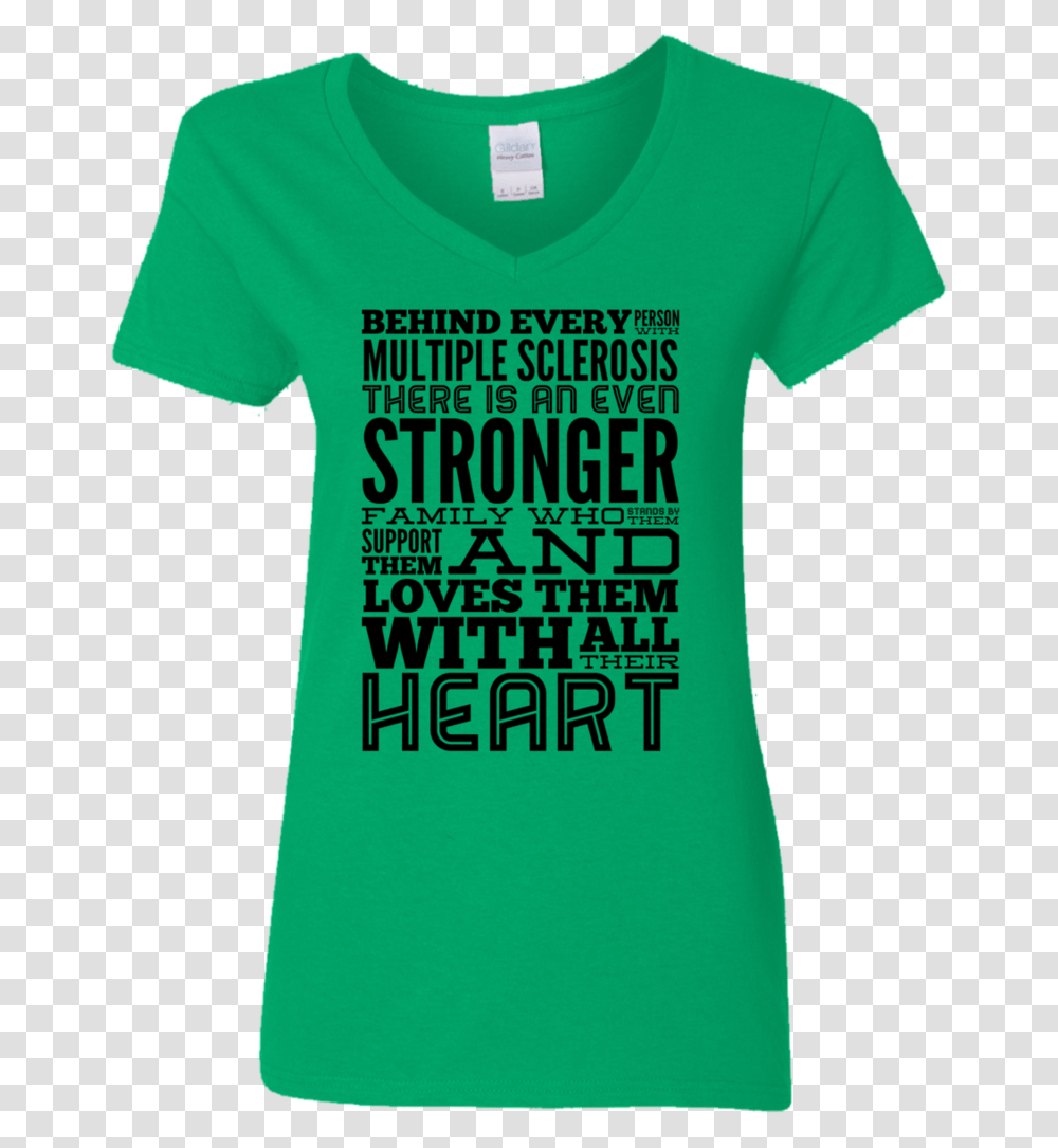 Behind Every Person With Multiple Sclerosis Ladies Shirt, Apparel, T-Shirt Transparent Png