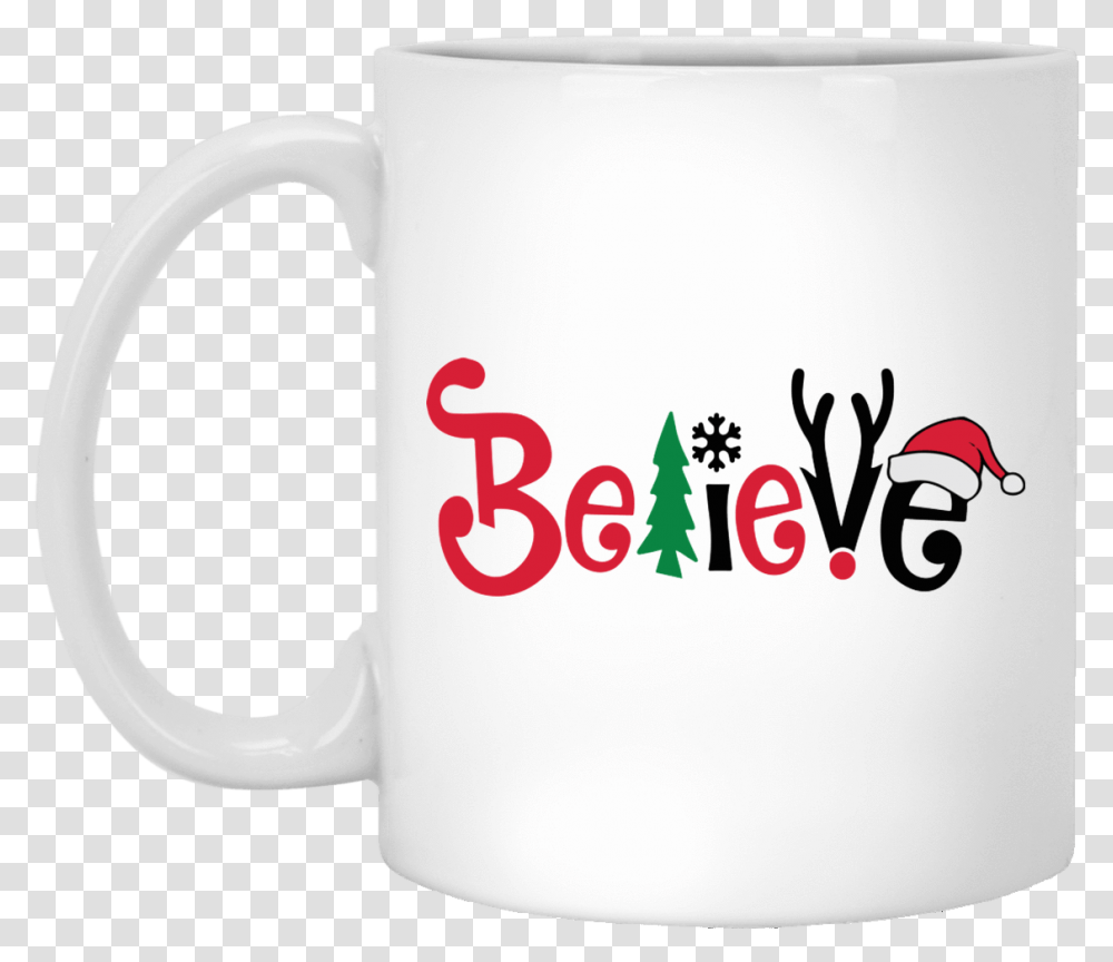 Believe Christmas Coffee Mug Christmas Svg Files For Cricut, Coffee Cup, Soil Transparent Png