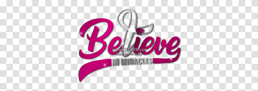 Believe In Miracles Pink Ribbon Themed Transfer For Breast Believe In Miracles Cancer Ribbon, Text, Alphabet, Label, Logo Transparent Png