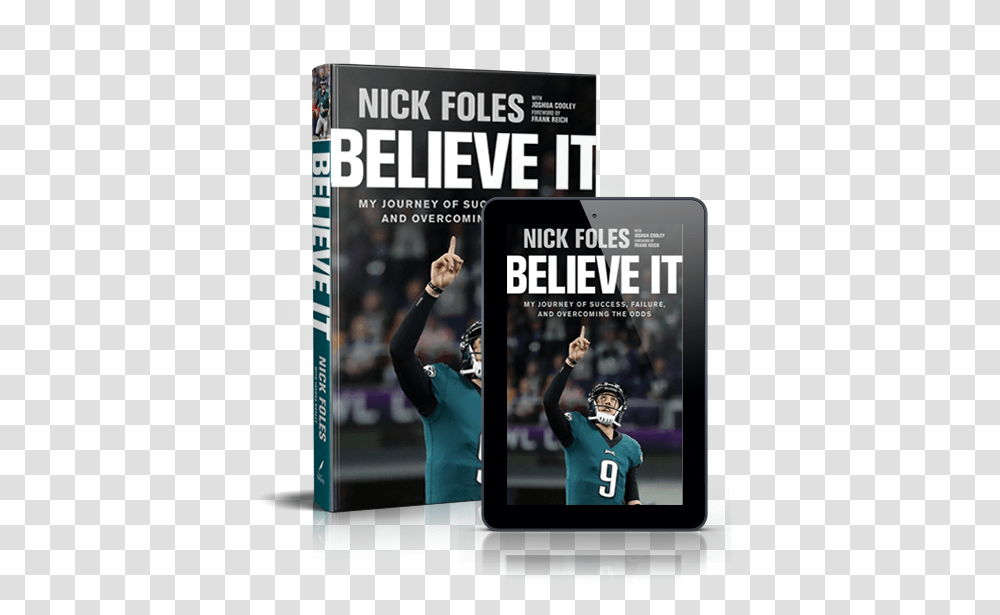 Believe It Nick Foles Book, Person, Human, People, Poster Transparent Png