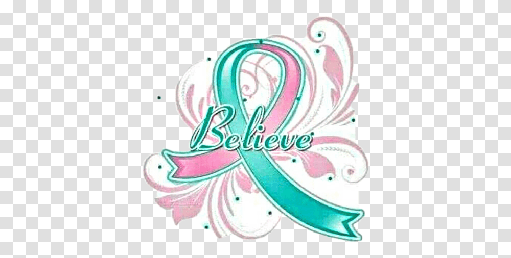 Believe Pink Teal Ribbon Text Brcca1 Previvor Ovarian Amp Breast Cancer Survivor, Pattern Transparent Png