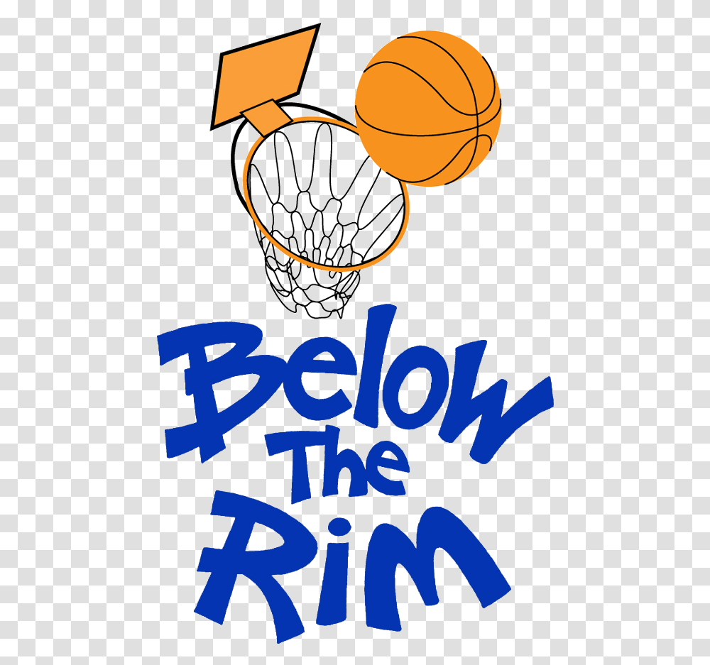 Below The Rim Cartoon Basketball, Text, Alphabet, Label, Handwriting Transparent Png