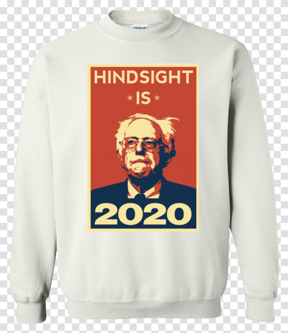 Bernie Sanders 2020 Sweatshirt Bernie Sanders For President 2020, Apparel, Sweater, Sleeve Transparent Png