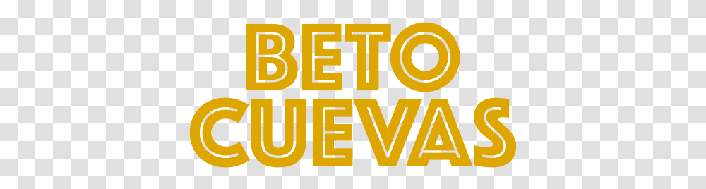 Beto Cuevas Beto Cuevas Logo, Text, Label, Alphabet, Word Transparent Png