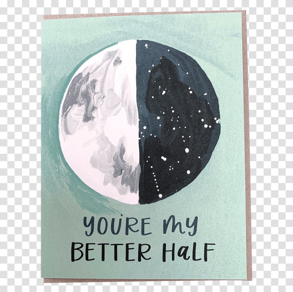 Better Half Moon Earth, Poster, Advertisement, Label, Text Transparent Png