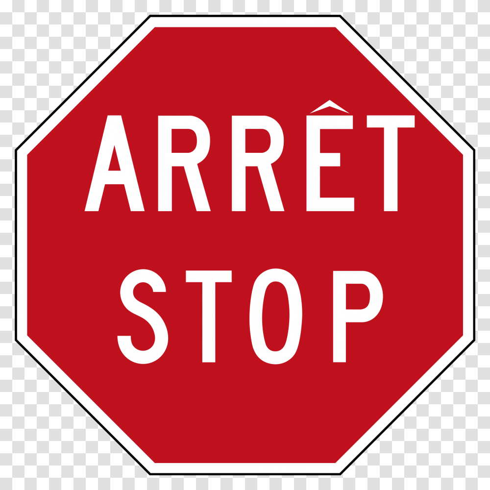 Bi Lingual Canadian Stop Sign, Stopsign, Road Sign, First Aid Transparent Png