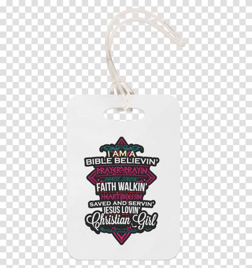 Bible Believing Girl Luggage Tag Clothes Hanger, Label, Paper, Logo Transparent Png