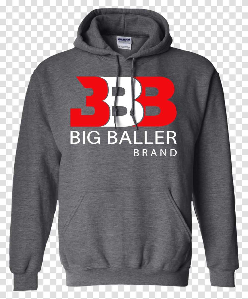 Big Baller Brand Hoodie Basketball Saying To Put On Shirts, Apparel, Sweatshirt, Sweater Transparent Png