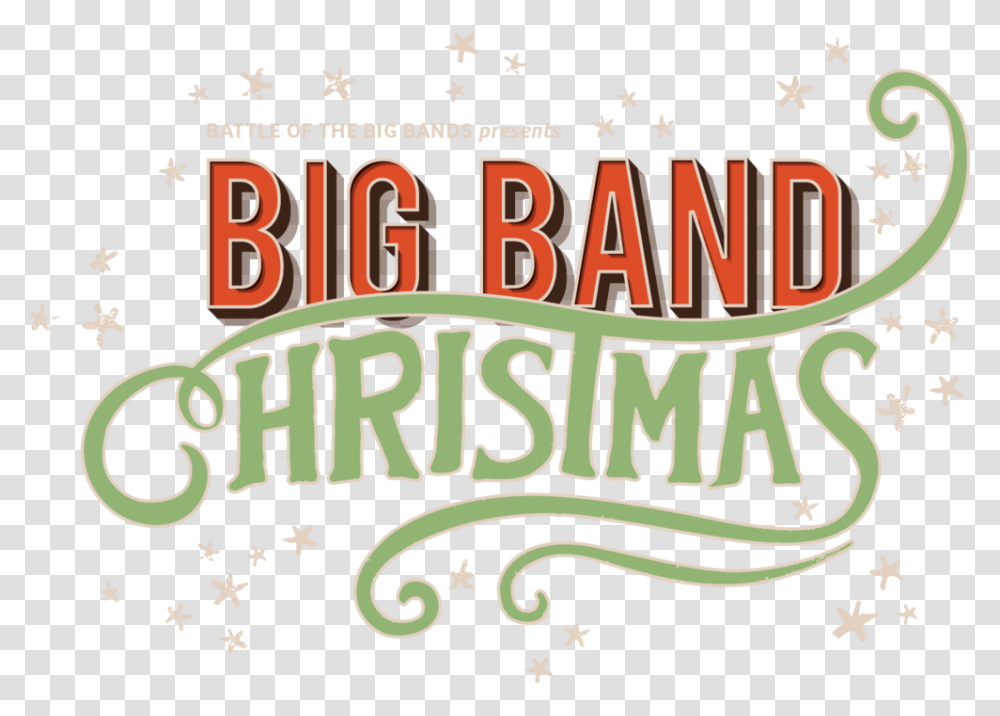 Big Band Christmas Shows Gary Vecchiarelli Productions, Alphabet, Label, Number Transparent Png