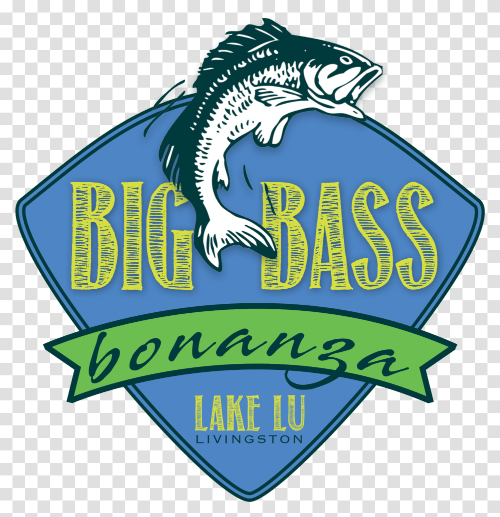 Big Bass Bonanza At Lake Lu Emblem, Poster, Advertisement, Flyer, Paper Transparent Png