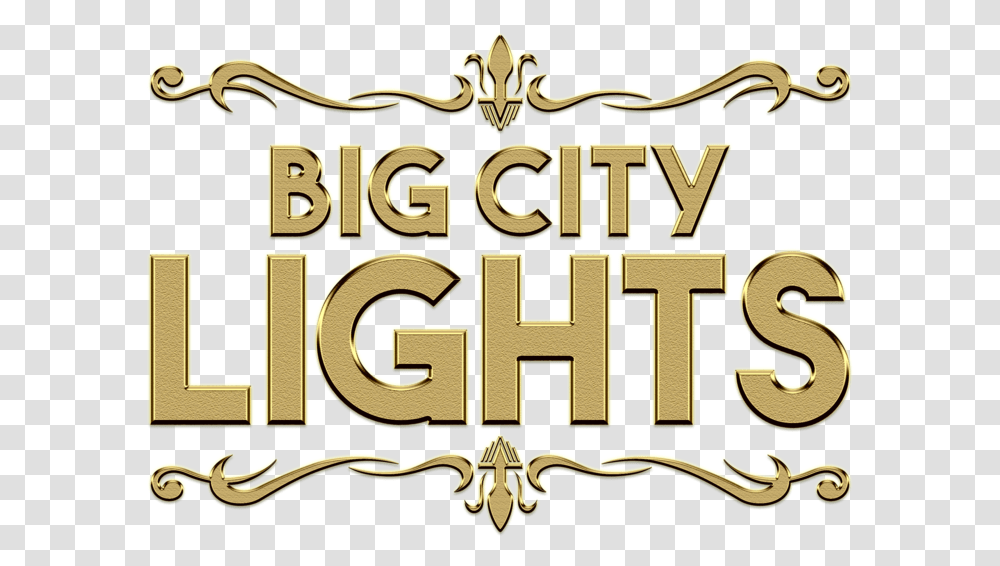 Big City Lights Calligraphy, Text, Label, Alphabet, Word Transparent Png