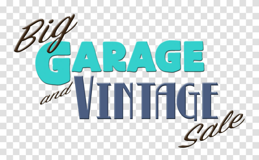 Big Garage And Vintage Sale Buy Tickets June, Alphabet, Bazaar, Market Transparent Png