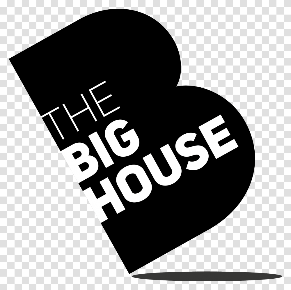 Big House Theatre, Label, Word, Stencil Transparent Png