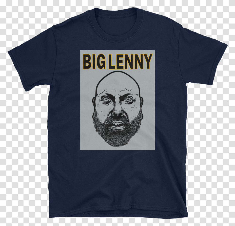 Big Lenny Face Steeler Work Mockup Front Flat Navy Girls Just Wanna Do Science, Apparel, T-Shirt, Person Transparent Png