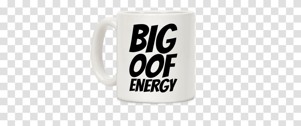 Big Oof Energy Coffee Mug T Shirt Available Products Football Coffee Mug, Coffee Cup, Text, Symbol, Number Transparent Png
