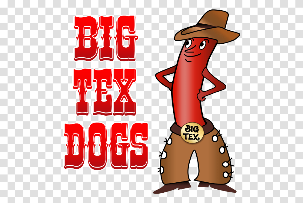 Big Tex Dogs Big Tex Hot Dog, Food, Weapon, Label Transparent Png