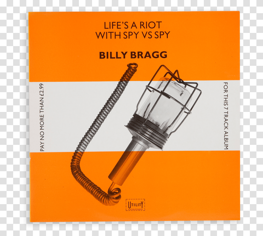 Billy Bragg Lifes A Riot, Light, Lightbulb, Poster, Advertisement Transparent Png